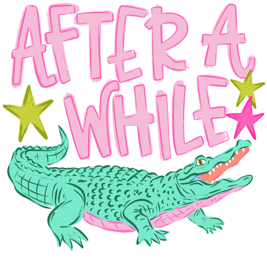 Cartoon alligator with text 'After a While' and stars on a white background