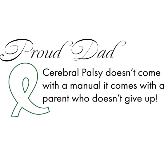 Motivational quote for a proud dad with a green ribbon on a white background