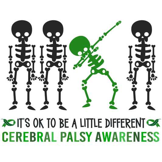 skeletons one in green and 3 in black that says it's ok to be different cp awareness