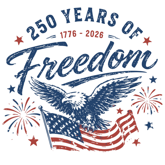250 Years of Freedom with an Eagle carrying the American Flag