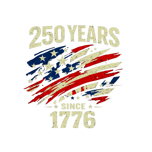 distressed american flag with the writing 250 years since 1776