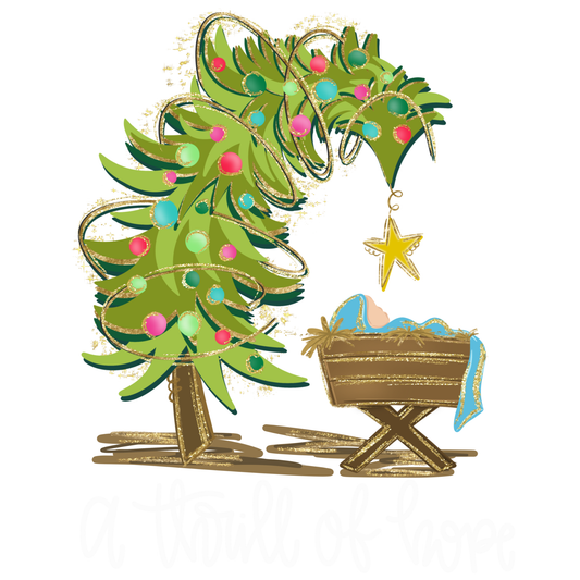 A festive Christmas nativity illustration featuring a decorated green tree with gold glittery ornaments and a gold star, beside a gold manger holding baby Jesus wrapped in blue and gold cloth. The artwork is shown on a plain white background the words 'A Thrill of Hope' at the bottom.