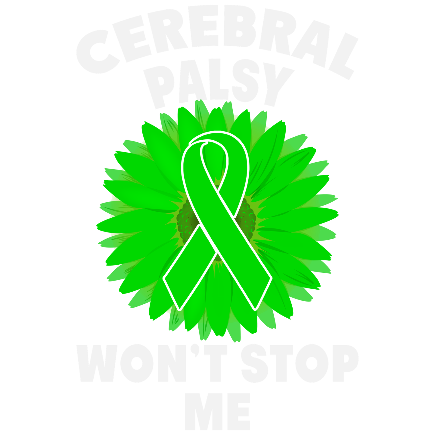 Green ribbon with 'Cerebral Palsy Won't Stop Me' text on a white background