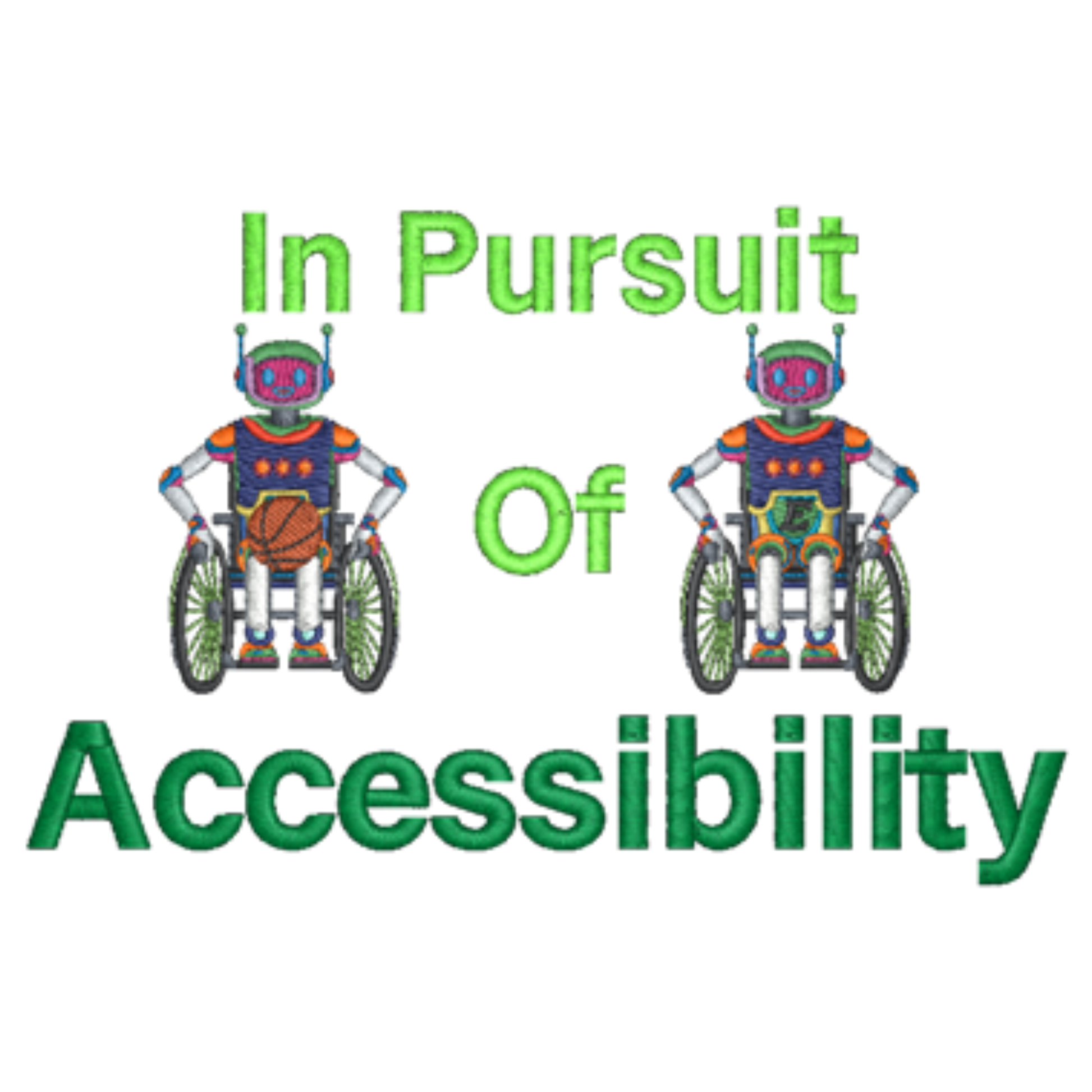 Two robots in wheelchairs with text 'In Pursuit Of Accessibility' on a white background