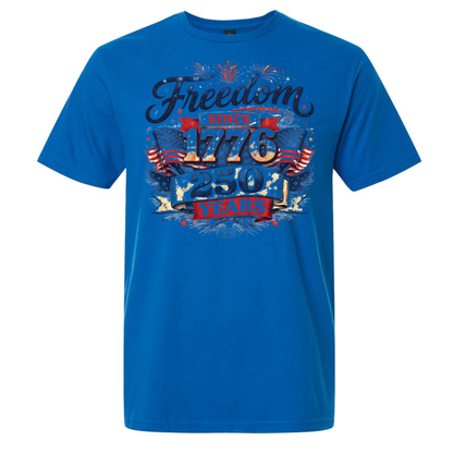 Freedom Since 1776 250 Years - Gildan Softstyle 64000 /Comfort Colors 1717-T-Shirts-DTF