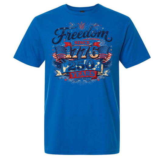 Freedom Since 1776 250 Years - Gildan Softstyle 64000 /Comfort Colors 1717-T-Shirts-DTF