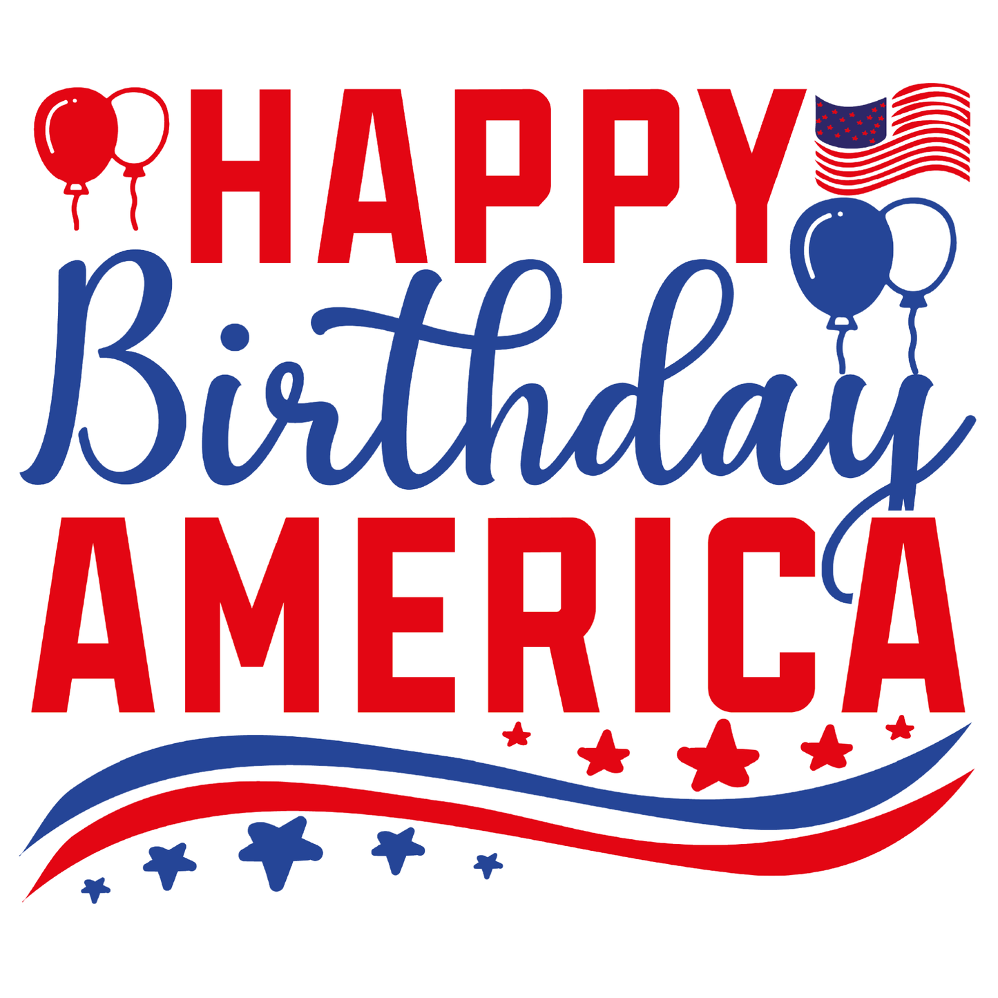  celebratory graphic with 'Happy Birthday America' text in red, blue, and white on a white background