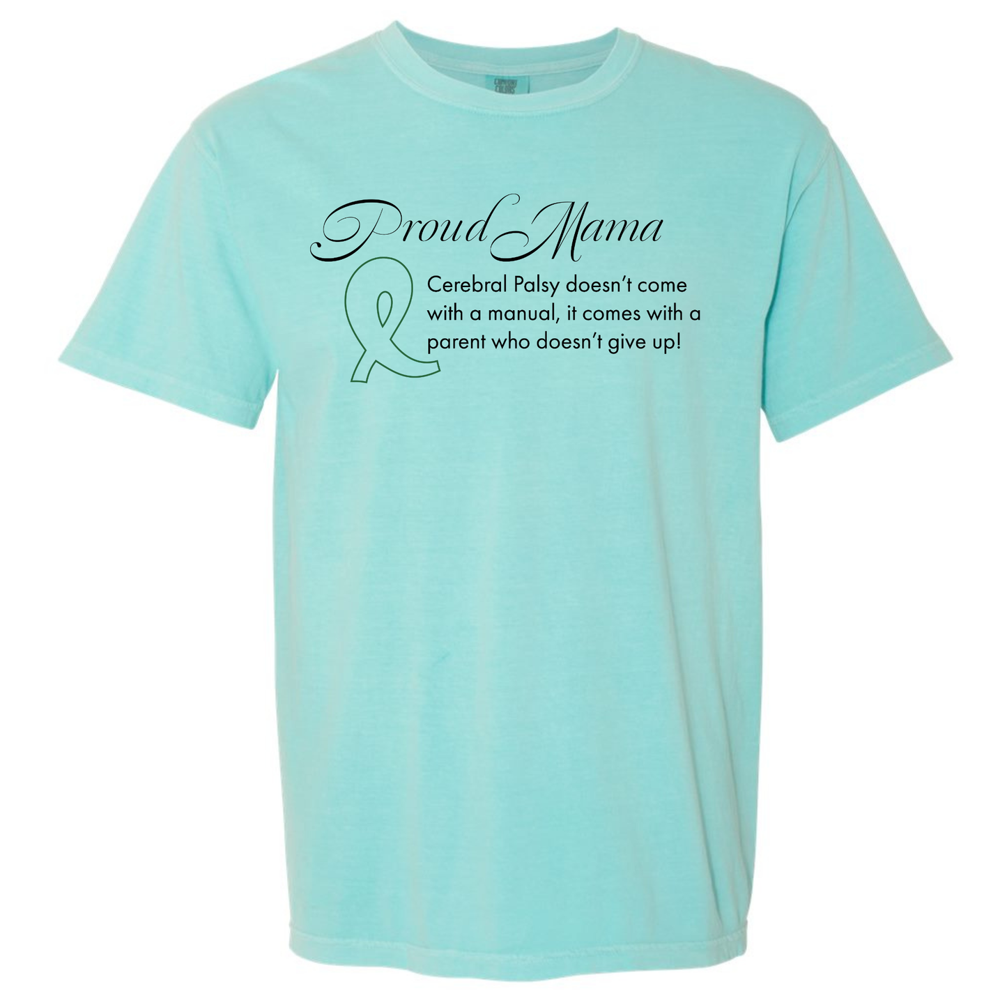 Mint green t-shirt with text and a ribbon graphic on a white background